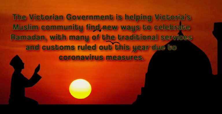 Victoria Government Supporting Victoria’s Muslim Community During Ramadan